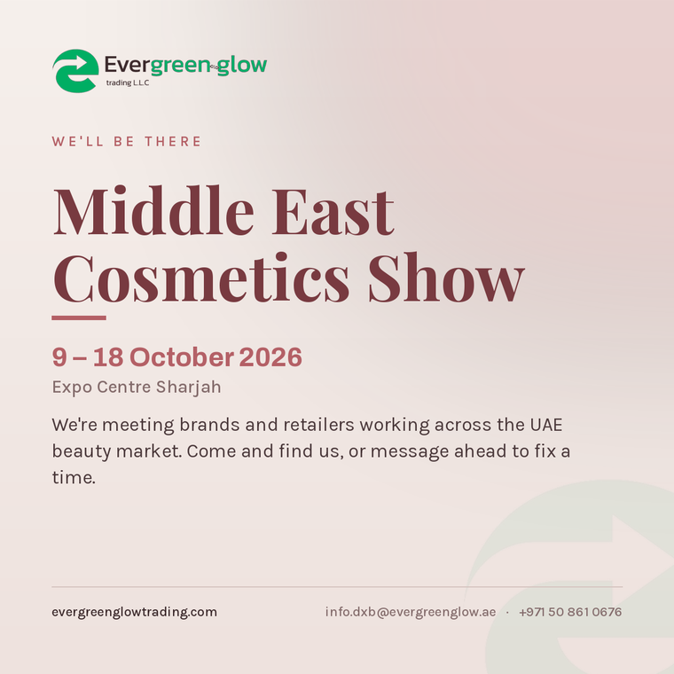 Evergreen Glow Trading at the Middle East Cosmetics Show, 9 to 18 October 2026, Expo Centre Sharjah